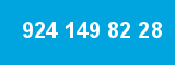 924 149 82 28 924 149 82 28